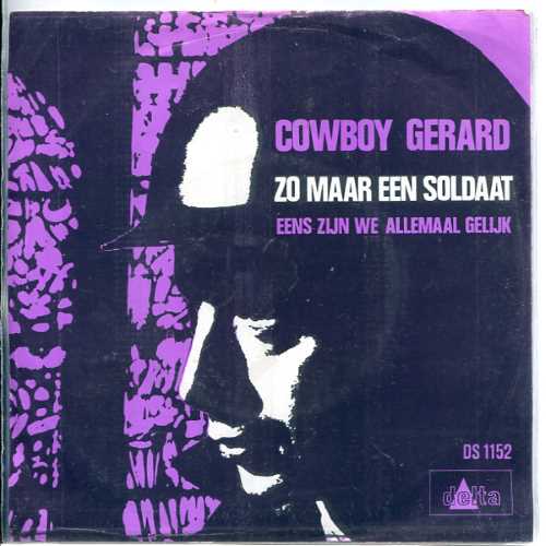 Jouwradio Cowboy Gerard Zomaar Een Soldaat