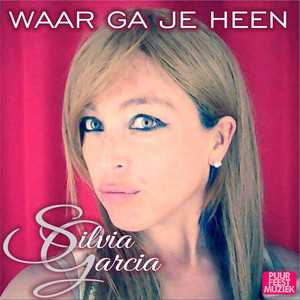 Jouwradio Silvia Garcia Waar ga je heen