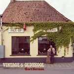 Bart Herman – Vintage en oldskool