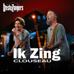 Clouseau – Ik zing
