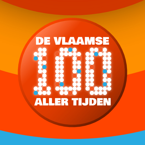Alle stemmen zijn geteld! Vandaag uitzending Vlaamse 100 Aller tijden