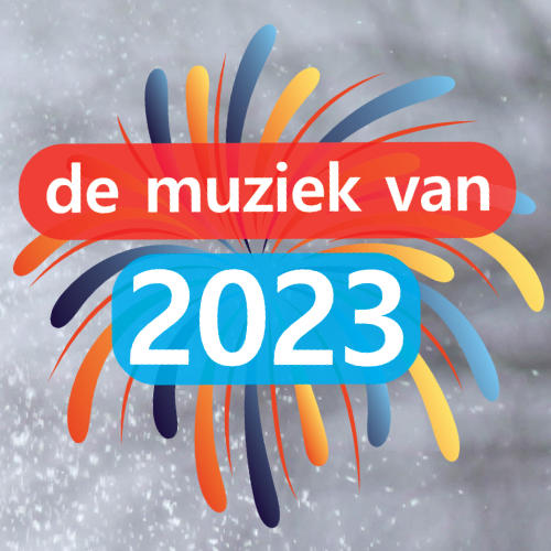 Jouwradio zwaait het jaar uit met de beste muziek uit 2023